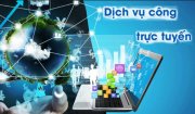 Dịch vụ công trực tuyến: Tiện lợi và hiệu quả cho người dân